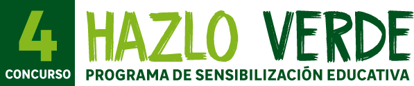 “Hazlo Verde” hirugarren lehiaketa. Hezkuntza sentsibilizazio Programa.